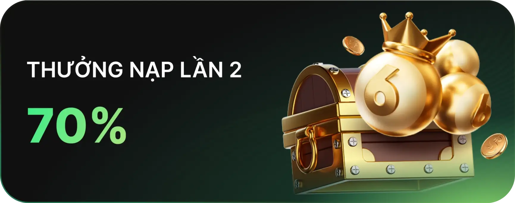 Thưởng 70% nạp lần 2
